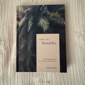 How to Breathe Book